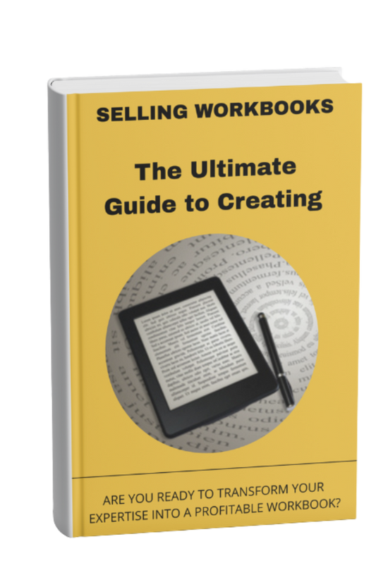 The Ultimate Guide to Creating & Selling Workbooks