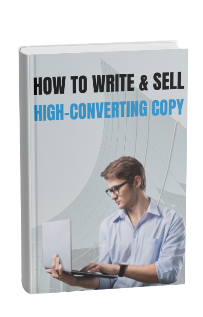 How to Write &  Sell High-Converting Copy (Copywriting Mastery)
